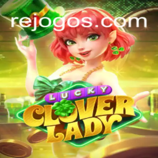 Descubra LuckyCloverLady: O Jogo que está Revolucionando o Entretenimento