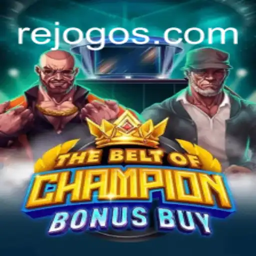 TheBeltOfChampionBonusBuy: Descubra o Novo Fenômeno em Jogos